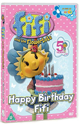 Fifi and the Flowertots - Happy Birthday Fifi [DVD]