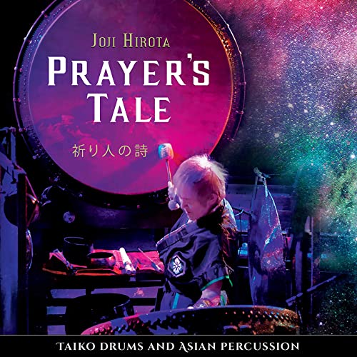 Joji Hirota - Prayers Tale - Taiko Drums And Asian Percussion [CD]