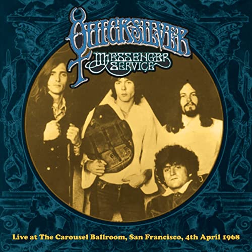 Quicksilver Messenger Service - Live At The Carousel Ballroom, San Fransico, 4th April 1968 [CD]