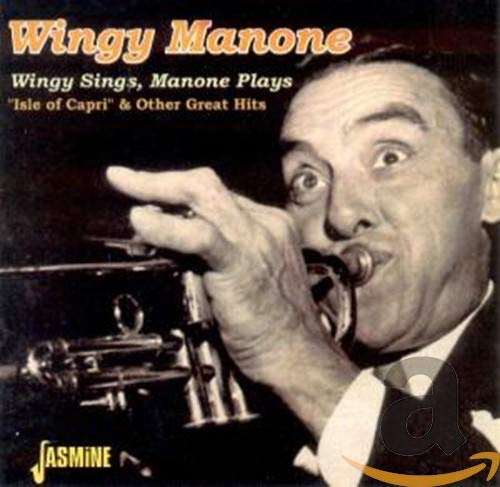 Wingy Manone - Wingy Sings, Manone Plays [CD]