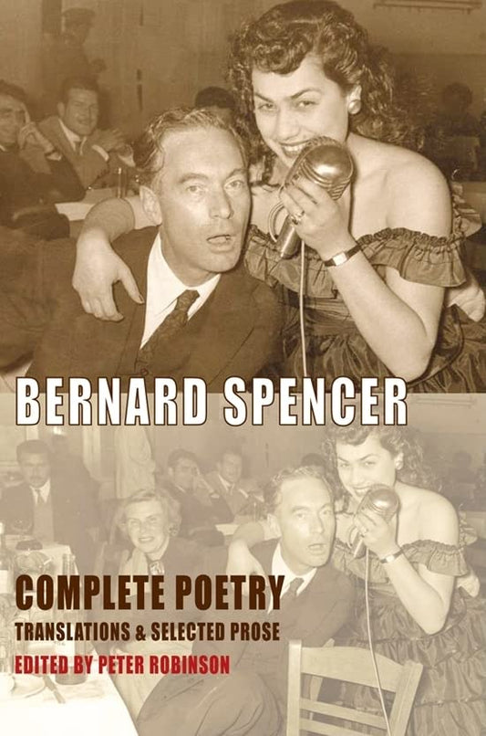 Complete Poetry, Translations and Selected Prose