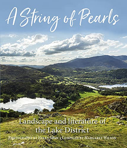 A String of Pearls: Landscape and literature of the Lake District (Melrin Unwin Books)