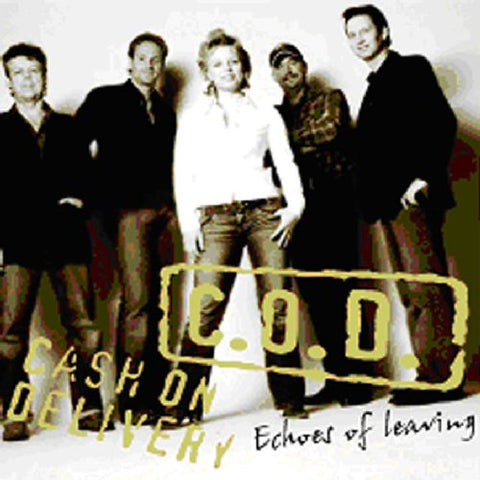 Cash On Delivery - Echoes of Leaving [CD]