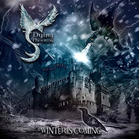 Dying Phoenix - Winter Is Coming [CD]