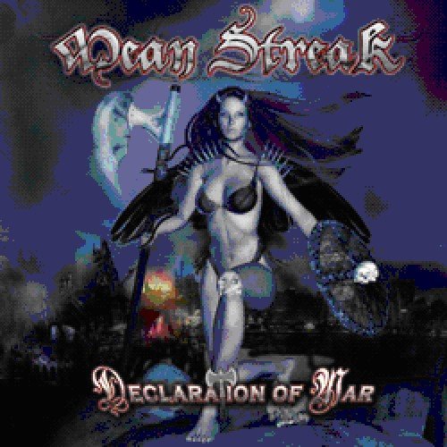 Mean Streak - Declaration Of War [CD]