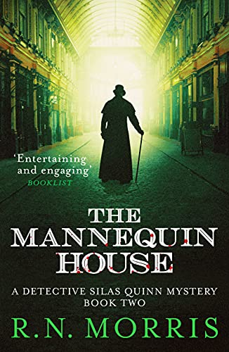 The Mannequin House: 2 (Detective Silas Quinn Mysteries)