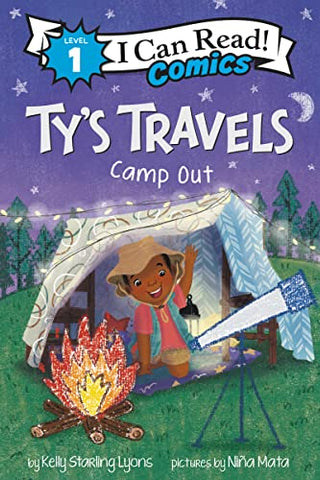 Ty's Travels: Camp-Out (I Can Read Comics Level 1)