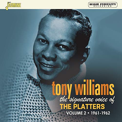 Tony Williams - The Signature Voice of The Platters - Volume 2: 1961-1962 [CD]