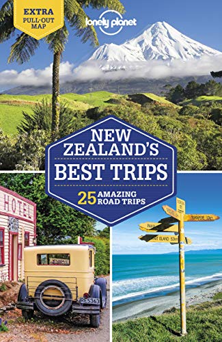 Lonely Planet New Zealand's Best Trips (Travel Guide)