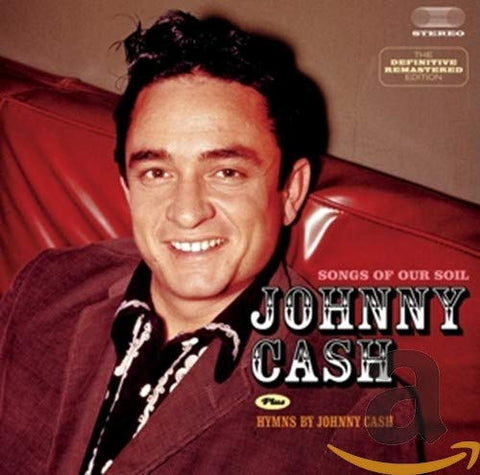 Johnny Cash - Songs Of Our Soil / Hymns By Johnny Cash [CD]