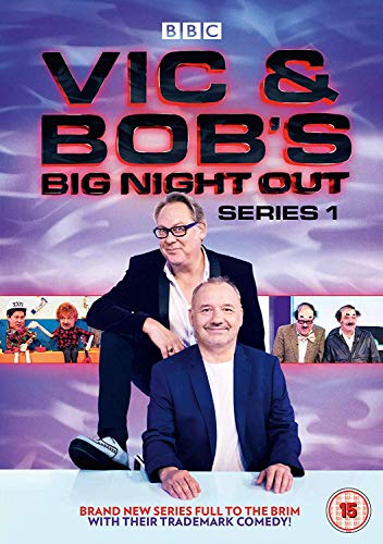DVD cover featuring two men, with title "Vic & Bob's Big Night Out Series 1".