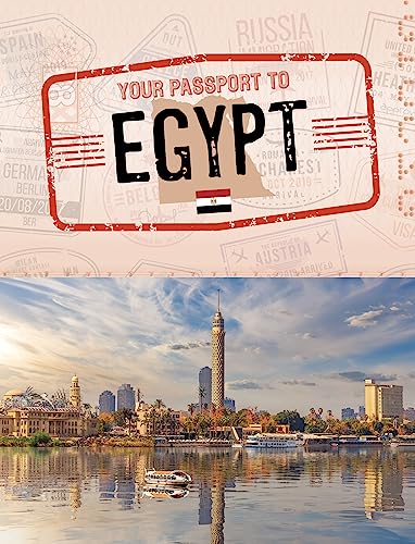 Your Passport to Egypt (World Passport)
