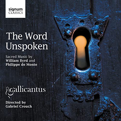 Gallicantus - The Word Unspoken [CD]