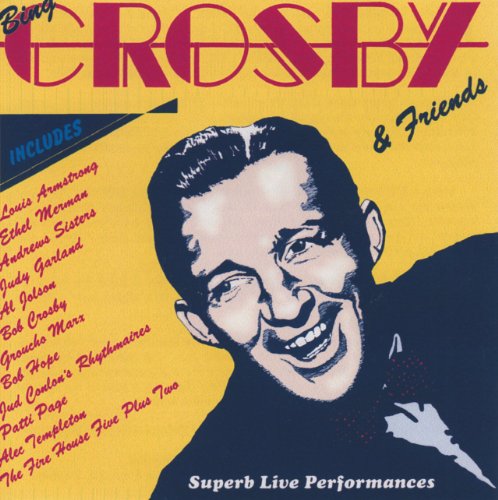 Bing Crosby - Bing Crosby and Friends [CD]