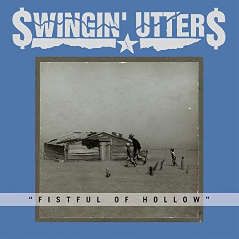 Swingin Utters - Fistful Of Hollow [CD]