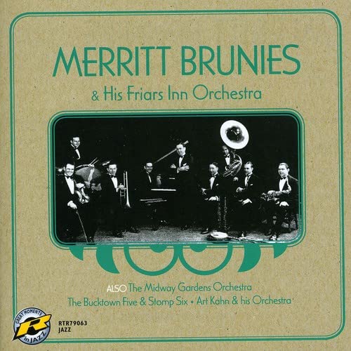 Brunies Merritt/friars Inn Orc - Merritt Brunies & His Friars Inn Orchestra [CD]