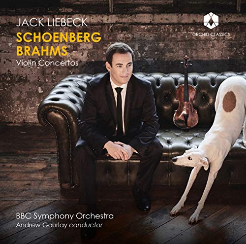 Jack Liebeck - Arnold Schoenberg, Johannes Brahms: Violin Concertos [CD]