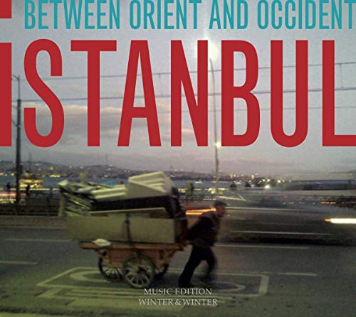 "CD cover with man pushing cart on road, cityscape at dusk, 'Istanbul' in red text."