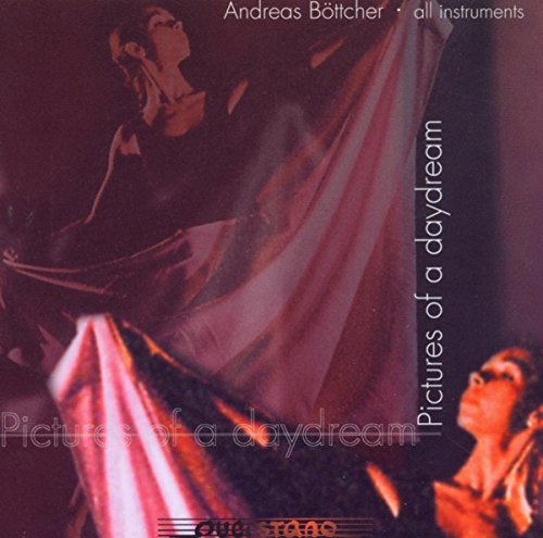 Album cover with two musicians, title "Pictures of a daydream" and artist name "Andreas Bottcher".