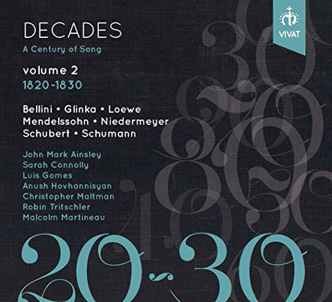 Decades: A Century of Song Vol.2 1820 - 1830 Audio CD