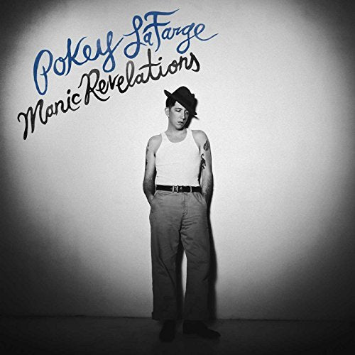Pokey Lafarge - Manic Revelations [VINYL]