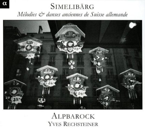 Reichsteiner Alpbarock - Simmelibärg: Chants & Danses Anciennes D [CD]