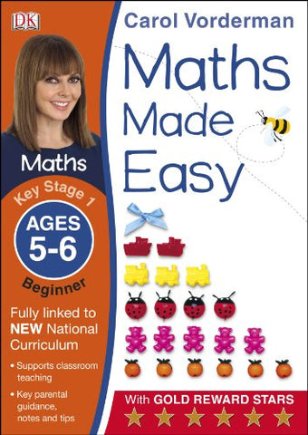 Carol Vorderman - Maths Made Easy Ages 5-6 Key Stage 1 Beginner