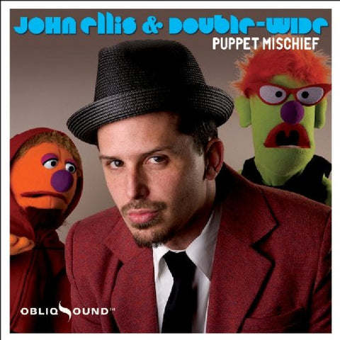 Ellis John/double-wide - Puppet Mischief [CD]