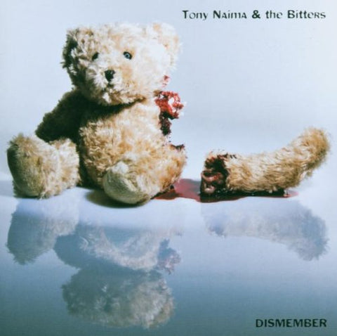 Tony Naima & The Bitters - Dismember [CD]