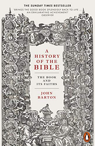 A A History of the Bible: The Book and Its Faiths