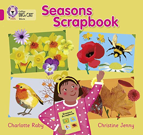 Seasons Scrapbook: Band 01B/Pink B (Collins Big Cat)