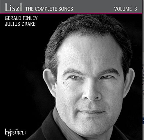 Gerald Finley  Julius Drake - Liszt: The Complete Songs, Vol. 3 - Gerald Finley [CD]