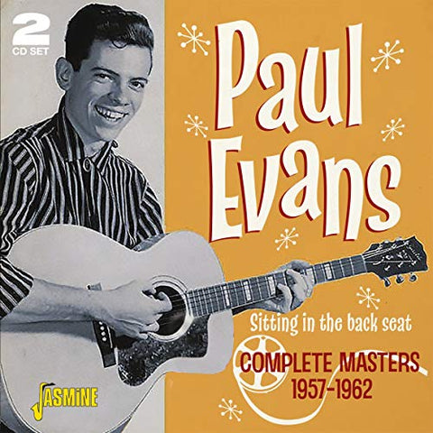 Paul Evans - Sitting In The Back Seat: Complete Masters 1957-1962 [CD]