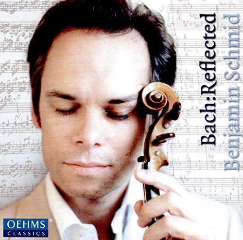 Benjamin Schmid - Johann Sebastian Bach: Bach:Reflected [CD]