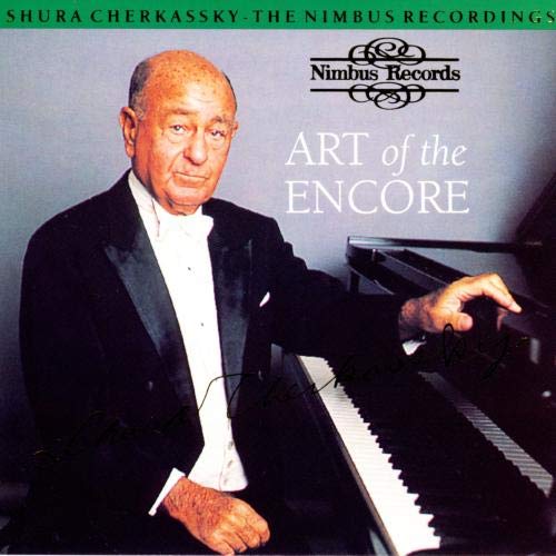 Shura Cherkassky - Art of the Encore [CD]