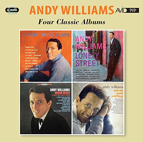 Andy Williams - Four Classic Albums (Andy Williams / Lonely Street / Moon River And Other Great Movie Themes / Warm And Willing) [CD]