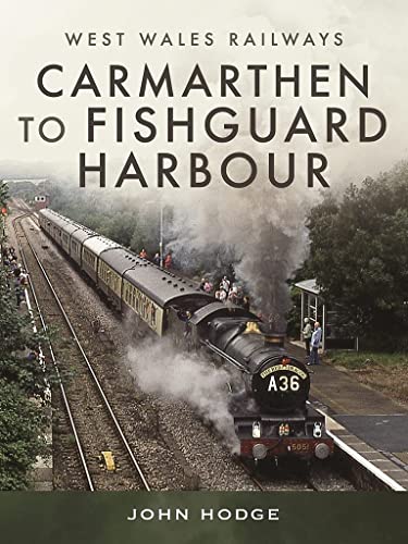 Map or book cover showing railway route from Carmarthen to Fishguard Harbour in Wales.