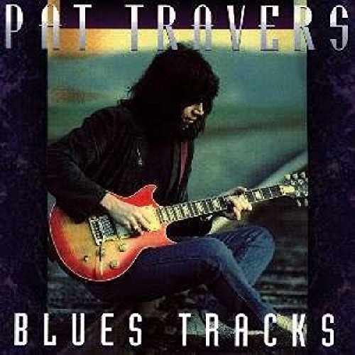 Pat Travers - Blues Tracks [CD]