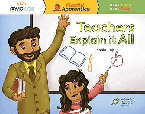 Teachers Explain It All: 2 (Playful Apprentice)