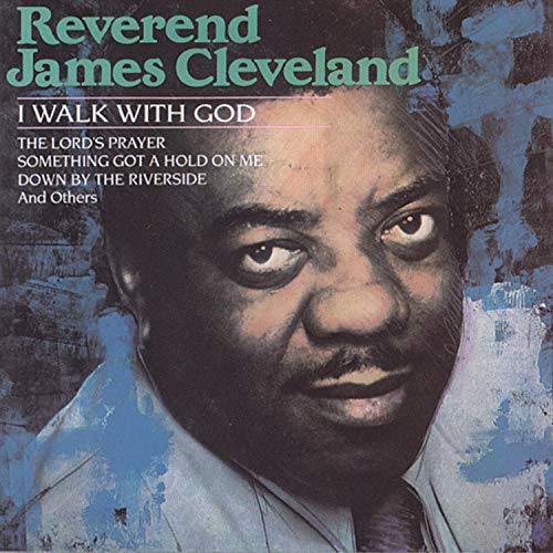 Cleveland Rev James - I Walk With God [CD]