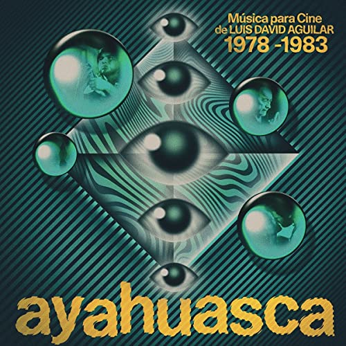 Aguilar Luis David - Ayahuasca: M?sica Para Cine De Luis David Aguilar [VINYL]