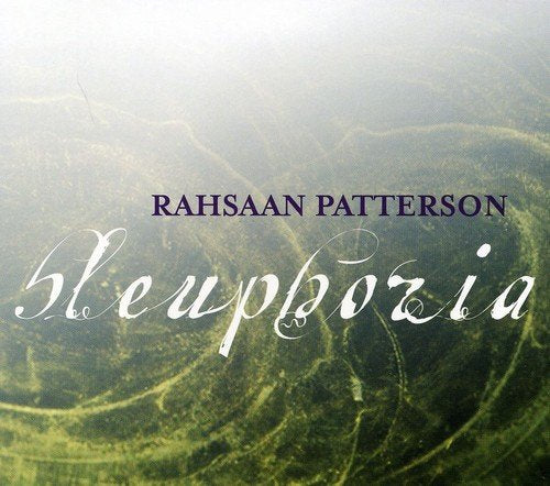 "Rahsaan Patterson's 'Bleuphoria' CD cover featuring misty green hills and white, stylized title text."