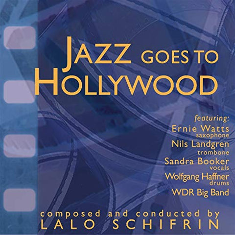 Lalo Schifrin - Jazz Goes To Hollywood [CD]