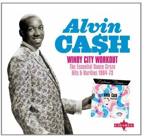 Alvin Cash - Windy City Workout [CD]