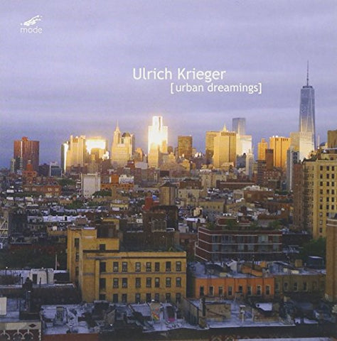 Ulrich Krieger - Ulrich Krieger / Urban Dreamings [CD]