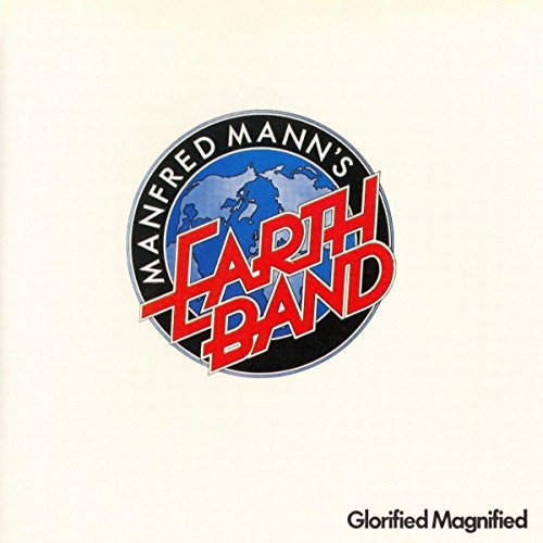 Manfred Mann's Earth Band - Glorified Magnified [CD]