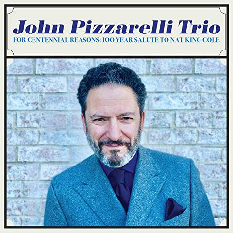 John Pizzarelli Trio - For Centennial Reasons: 100 Ye [CD]