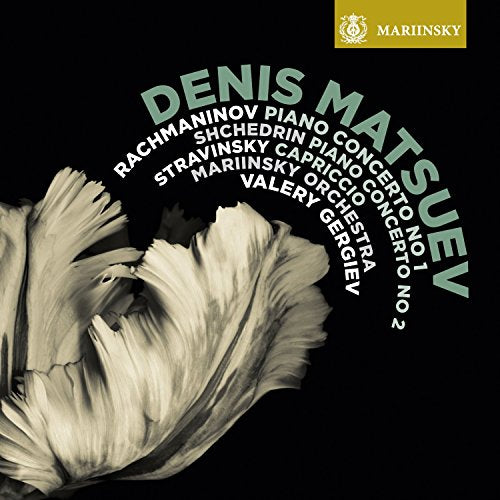 Denis Matsuev Orchestre Du Theatre Mariinsky - Rachmaninov: Piano Concerto No.1; Shchedrin: Piano Concerto No.2; Stravinsky: Capriccio [CD]