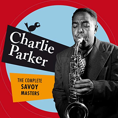 Charlie Parker - The Complete Savoy Masters [CD]