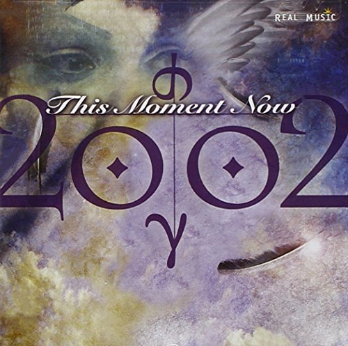 2002 - This Moment Now [CD]